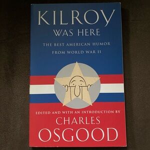 Kilroy Was Here Book
